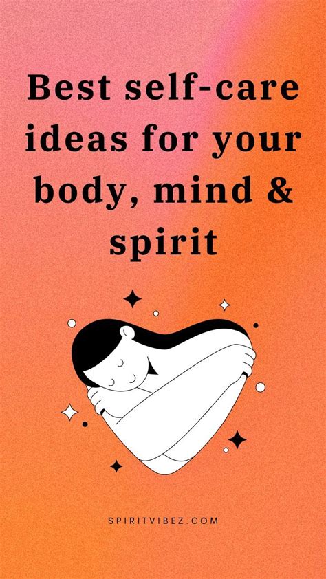 15 Self Care Tips For Your Mind Body Spirit Artofit