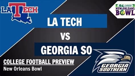 Louisiana Tech Vs Georgia Southern Preview And Predictions New