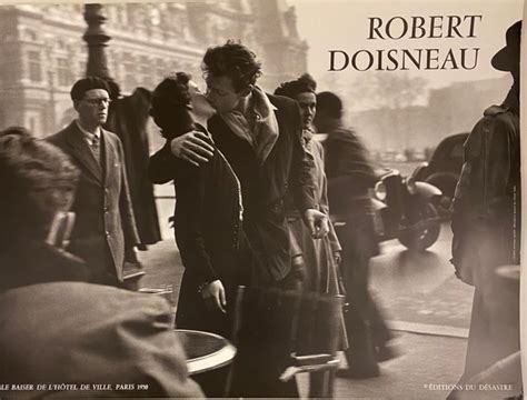 Robert Doisneau Le Baiser De L Hotel De Ville Paris Catawiki