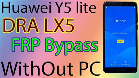 Huawei Dra Lx5 Frp Bypass Without Pc Huawei Y5 Lite Frp Bypass