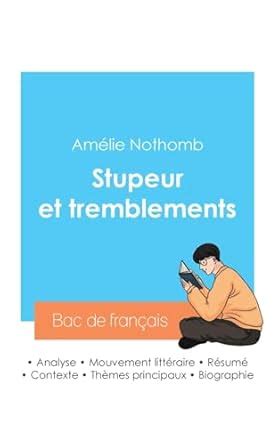 Amazon Fr R Ussir Son Bac De Fran Ais Analyse Du Roman Stupeur