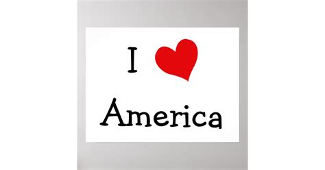 I Love America Poster | Zazzle