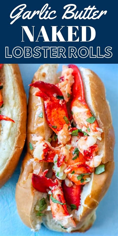 Garlic Butter Naked Lobster Rolls Recipe Sweet Cs Designs