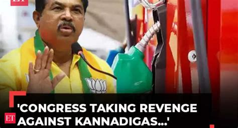 Karnataka Karnataka Fuel Price Hike Congress Taking Revenge From