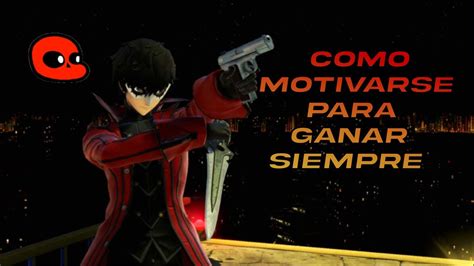 Como Motivarse Para Ganar En Smash Super Smash Bros Ultimate YouTube