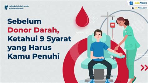 Sebelum Donor Darah Ketahui Syarat Yang Harus Kamu Penuhi Artikel