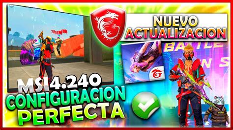 CONFIGURACIÓN PERFECTA EN FREE FIRE PARA MSI APP PLAYER 4 240 15 6305