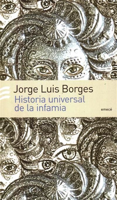 Historia Universal De La Infamia