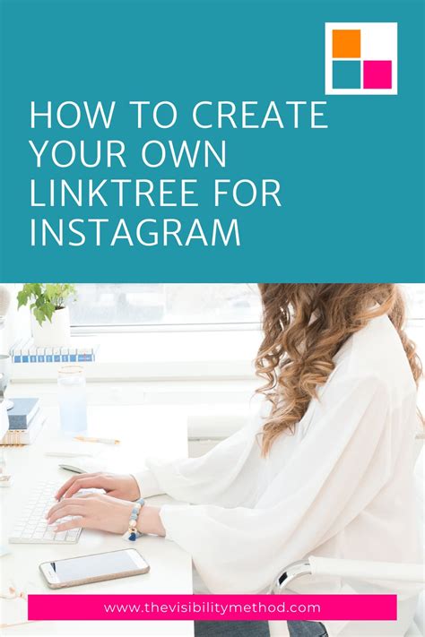 How To Create Your Own Linktree For Instagram The Visibility Method