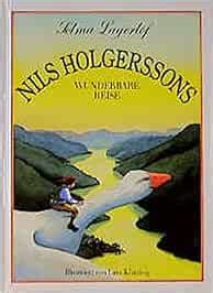 Nils Holgerssons wunderbare Reise Selma Lagerlöf Lars Klinting