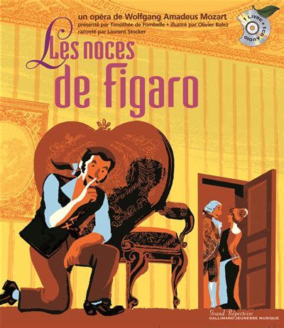 Les Noces De Figaro Livre Avec Un CD Audio Livre CD Wolfgang