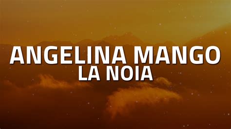 Angelina Mango La Noia Testo Lyrics Sanremo Eurovision