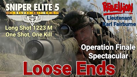 Sniper Elite Rebellion Karl Fairburne Loose Ends Youtube