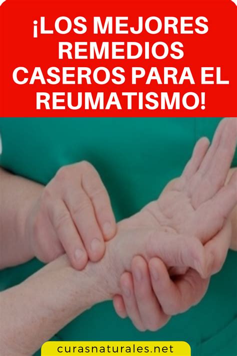 Estos Remedios Caseros Para El Reumatismo Son Muy Eficaces En El Alivio