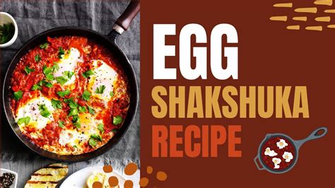 Shakshuka Recipe Shakshuka EGG Recipe Spicy Hyderabadi Egg Masala