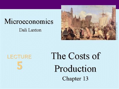 Wojciech Gerson 1831 1901 Microeconomics Dali Laxton LECTURE