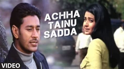 Acha Tenu Saada Jandi Vaar Da Salaam Harbhajan Mann Full Song Jee