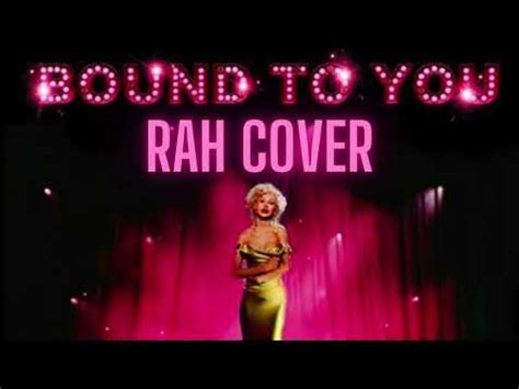 Christina Aguilera Bound To You Cover Youtube