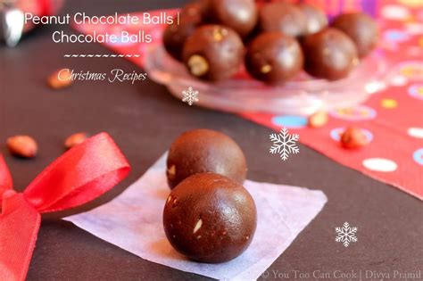 Peanut Chocolate Balls Chocolate Balls Christmas Recipes You Too