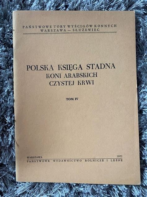 Polska Ksi Ga Stadna Koni Arabskich Tom Iv Braniewo Kup Teraz Na