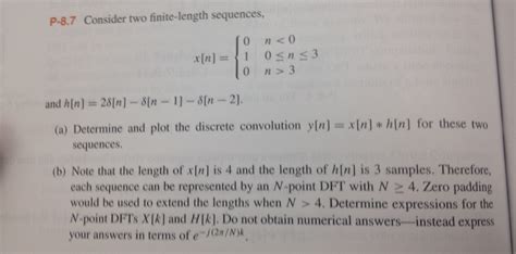 Solved Consider Two Finite Length Sequences X[n] {0 N