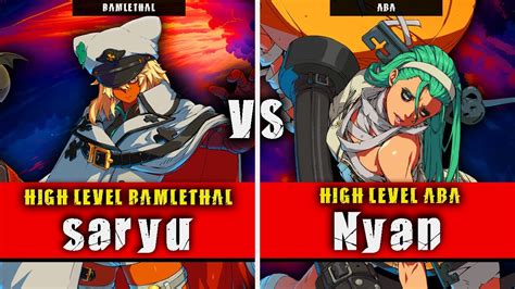 Ggst Saryu Ramlethal Vs Nyan Aba Guilty Gear Strive High Level