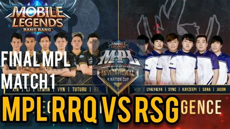 RRQ VS RSG FINAL MATCH 1 MPL INVITATIONAL LING XIN LEGENDARY YouTube