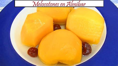 Melocotones En Alm Bar Receta De Cocina En Familia Youtube