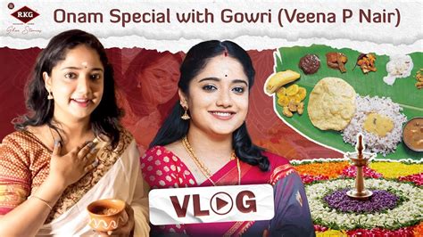 ഓണാഘോഷം With ഗൗരി ശങ്കരം Veena Onam Celebration Vlog Veena P Nair