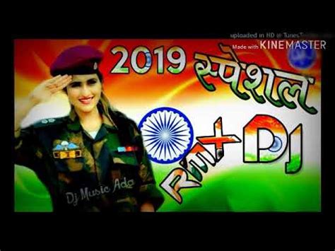 Ma Tuje Salam Song Dj Remix Desh Bhakti Song Dj Independent Day