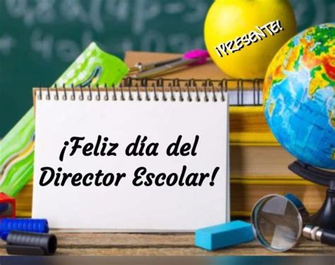 Tarjetas Y Frases Por El D A De La Directora Y El Director De Escuela