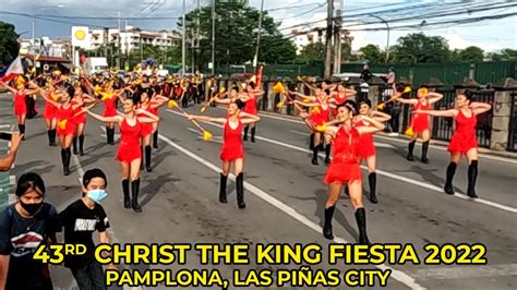 PAMPLONA LAS PIÑAS CITY 43RD CHRIST THE KING FIESTA 2022 Marching