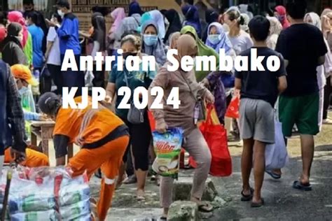 Antrian Sembako KJP Plus 2024 Online Kapan Dibuka Cek Jadwal