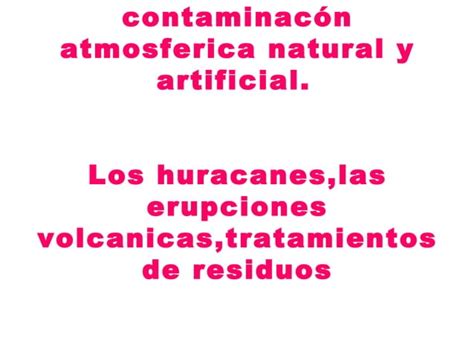 La contaminación atmosferica PPT