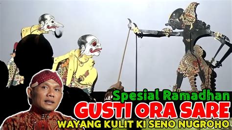 BAGONG SUPER LUCU PAGELARAN WAYANG KULIT KI SENO NUGROHO YouTube