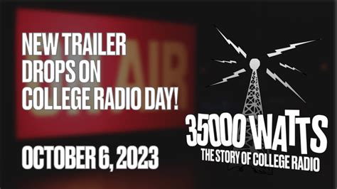 First full trailer drops on College Radio Day 2023! - 35000 Watts ...