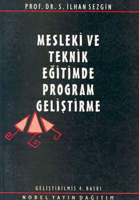 Mesleki ve Teknik Eğitimde Program Geliştirme İlhan Sezgin Fiyat