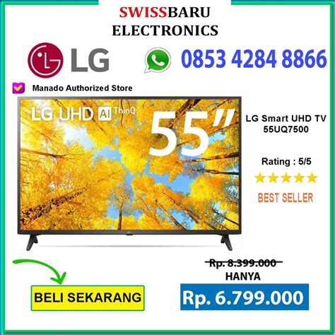 LED TV LG 55UQ7500PSF SMART TV UHD 4K 55 INCH Swiss Baru Electronics