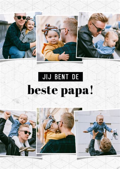 Vaderdag Fotocollage Jij Bent De Beste Papa Kaartje Go