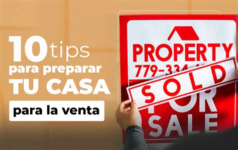 Tips Para Preparar Tu Casa Para La Venta Raquel Romero