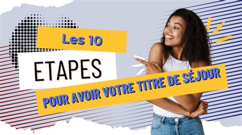 10 erreurs à ne pas faire pour avoir un titre de séjour facilement