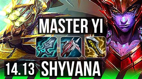 MASTER YI Vs SHYVANA JGL 74 Winrate Rank 5 Yi 10 2 10