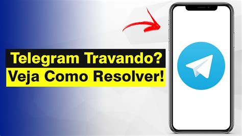 Telegram Travando Veja Como Limpar O Cache YouTube