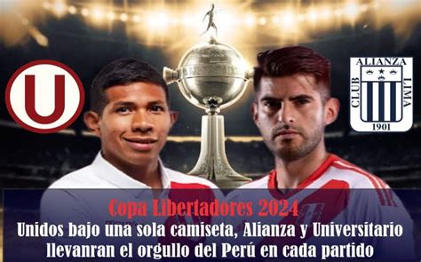 Alianza Lima Vs Universitario En Copa Libertadores Fechas