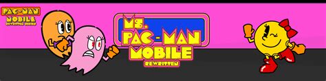 Game Released For Real This Time Ms Pac Man Mobile Rewritten