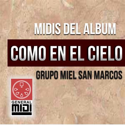 Midi No Hay Lugar Mas Alto Del Album Como En El Cielo De Miel San