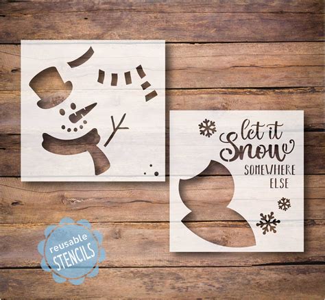 Let It Snow Somewhere Else Reusable Stencil Wallcutz Crafts