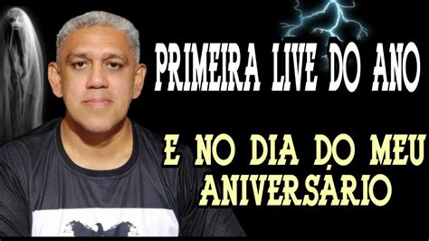 Primeira Live Do Ano E No Dia Do Meu Anivers Rio Youtube