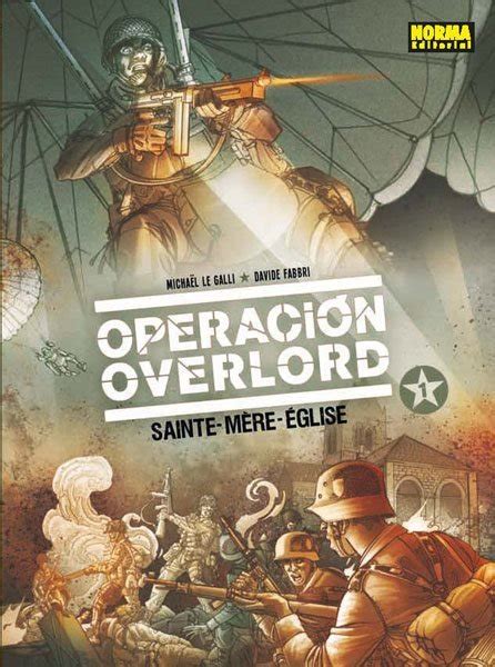 Operación Overlord 1 Norma Editorial