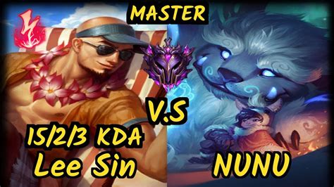 Rog Nji Lee Sin Vs Nunu Willump Kda Jungle Gameplay Euw